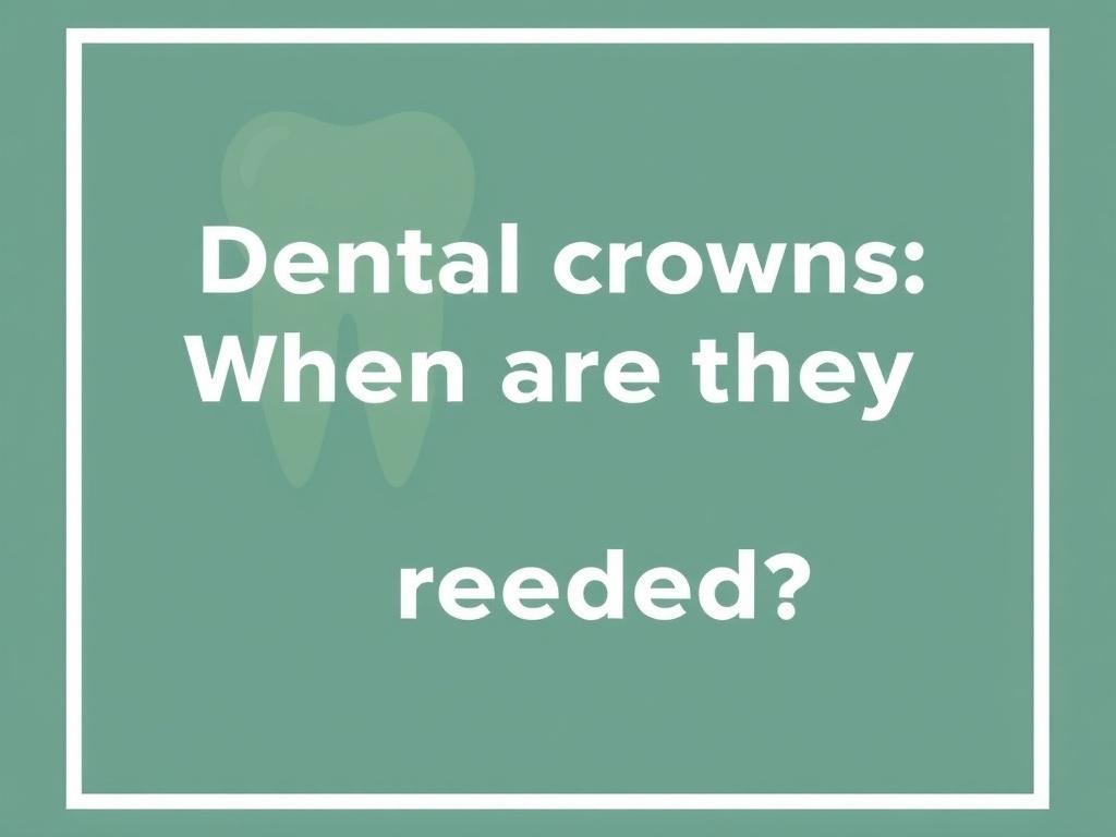     Dental crowns: When are they needed?. Comparing Dental Crowns With Other Restorations